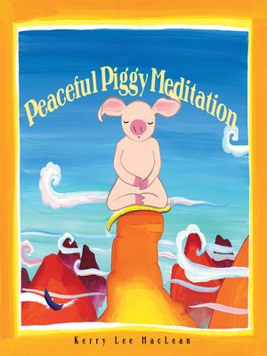 cover image of Peaceful Piggy Meditation